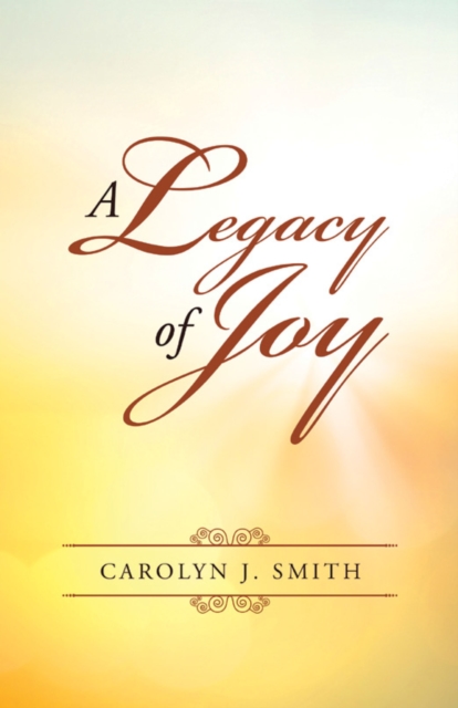 A Legacy of Joy, EPUB eBook