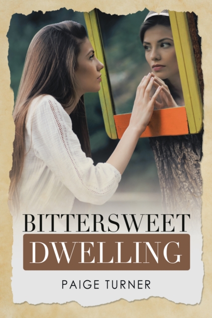 Bittersweet Dwelling, EPUB eBook