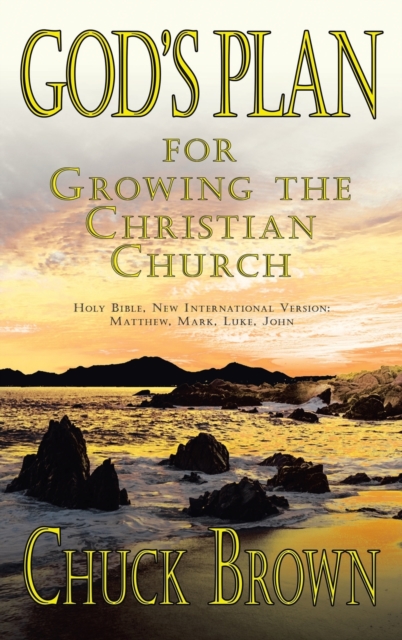 God's Plan : For Growing the Christian Church, Hardback Book