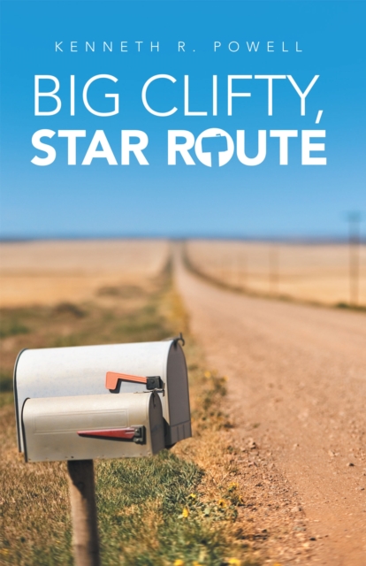 Big Clifty, Star Route, EPUB eBook