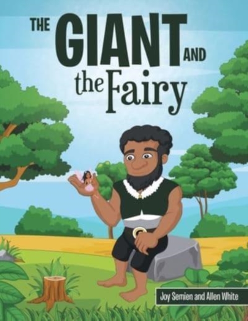 The Giant and the Fairy, Paperback / softback Book