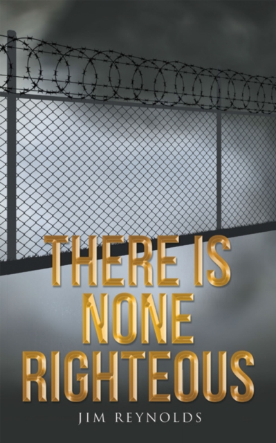 There Is None Righteous, EPUB eBook