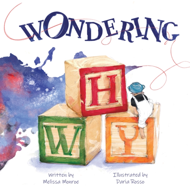 Wondering Why : A Story About Wandering, EPUB eBook
