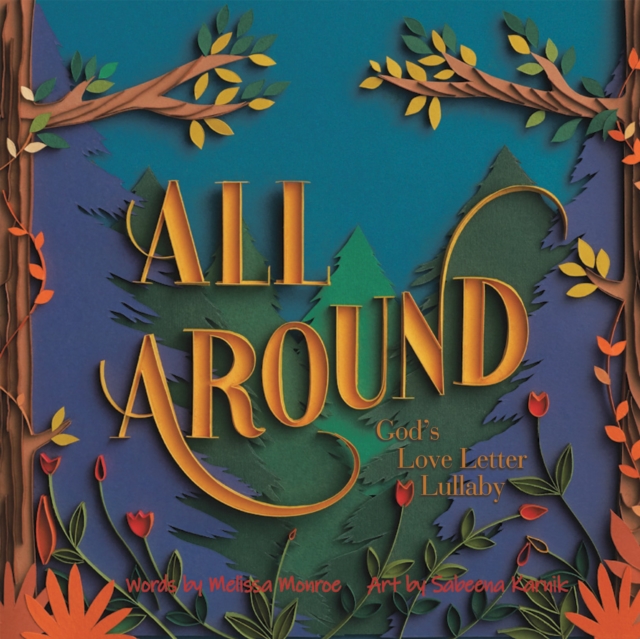 All Around : God's Love Letter Lullaby, EPUB eBook