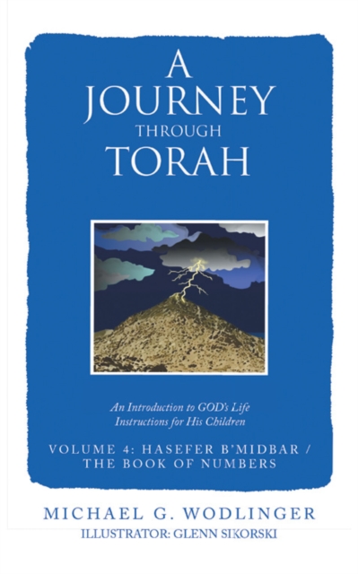 A Journey Through Torah : An Introduction to God's Life Instructions for His Children, EPUB eBook
