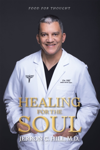Healing For The Soul : Food for Thought, EPUB eBook