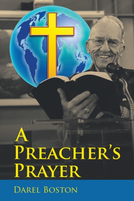 A Preacher's Prayer, Paperback / softback Book