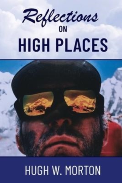 Reflections on High Places, Paperback / softback Book