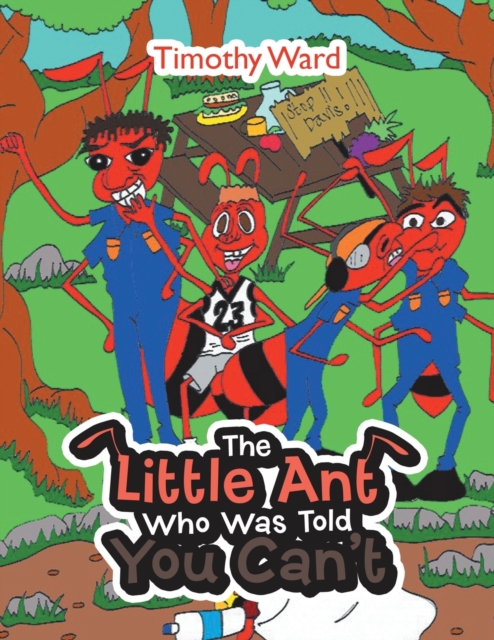 The Little Ant Who Was Told You Can't, Paperback / softback Book