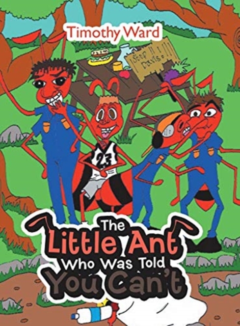 The Little Ant Who Was Told You Can't, Hardback Book