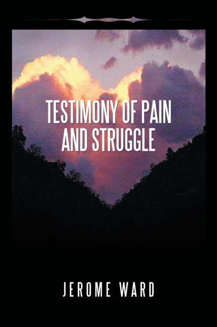 Testimony of Pain and Struggle, EPUB eBook