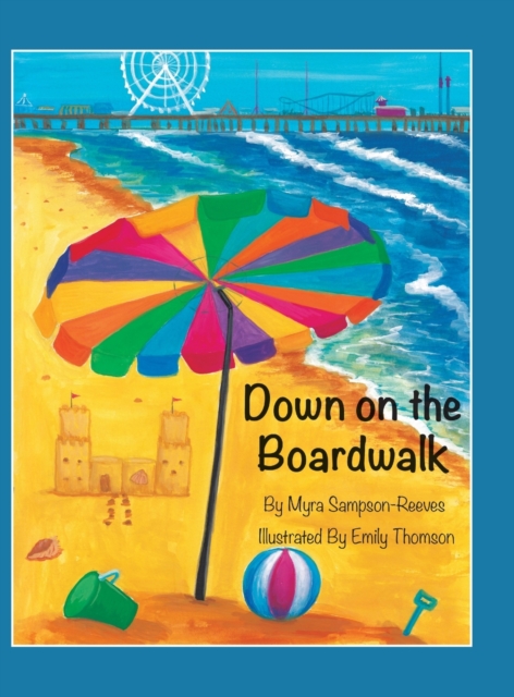 Down on the Boardwalk, Hardback Book