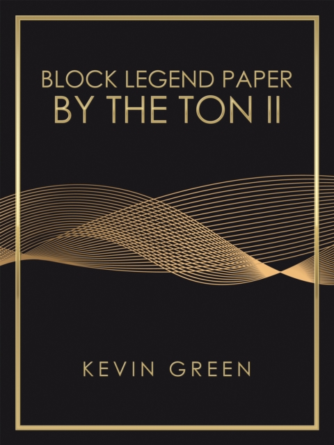Block Legend Paper by the Ton Ii, EPUB eBook