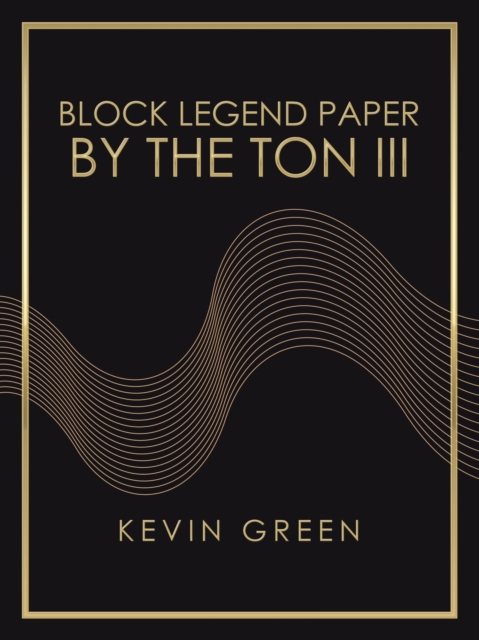 Block Legend Paper by the Ton Iii, Paperback / softback Book