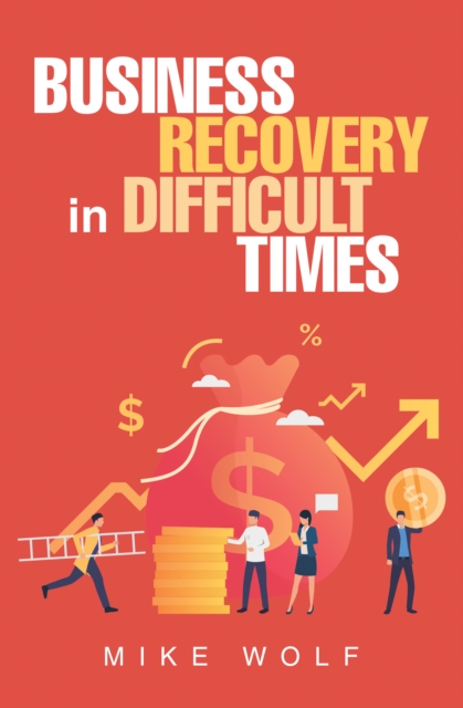 Business Recovery in Difficult Times, EPUB eBook
