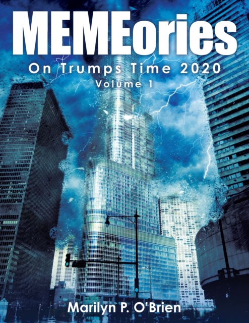 Memeories : On Trumps Time 2020, Paperback / softback Book