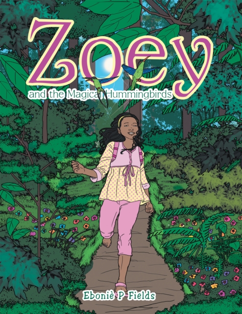Zoey and the Magical Hummingbirds, EPUB eBook