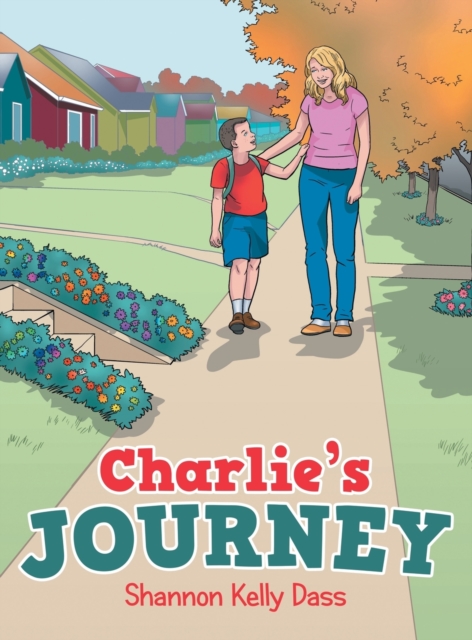 Charlie's Journey, Hardback Book