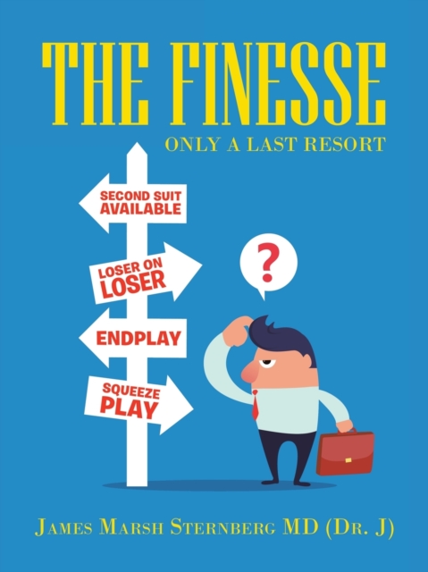 The Finesse : Only a Last Resort, Paperback / softback Book