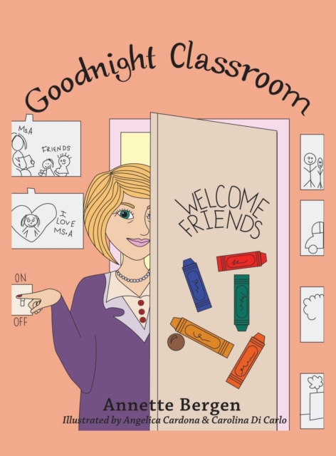 Goodnight Classroom, Hardback Book