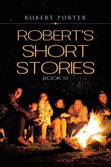 Robert's Short Stories : Book Iii, Paperback / softback Book
