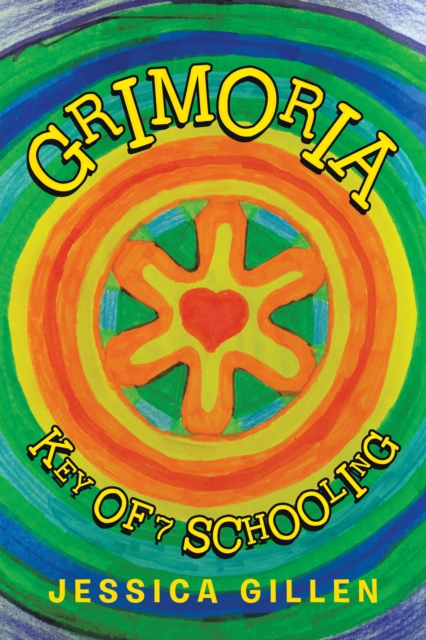 Grimoria : Key of 7 Schooling, EPUB eBook