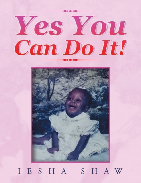 Yes You Can Do It!, Paperback / softback Book