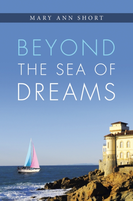 Beyond the Sea of Dreams, EPUB eBook