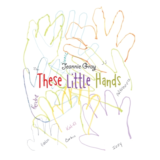 These Little Hands, Paperback / softback Book