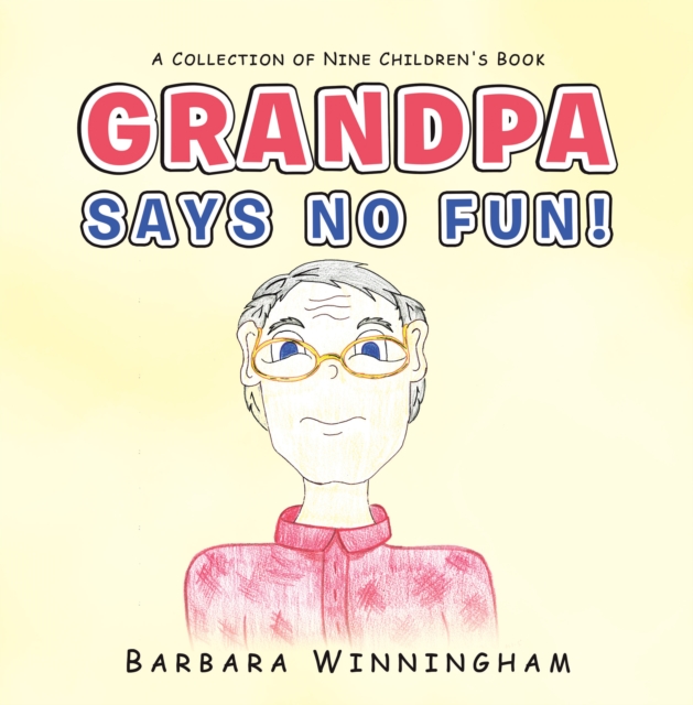 Grandpa Says No Fun!, EPUB eBook