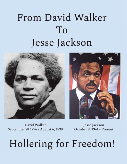 From David Walker to Jesse Jackson : Hollering for Freedom, EPUB eBook