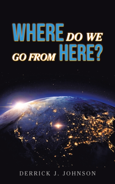Where Do We  Go from Here?, EPUB eBook