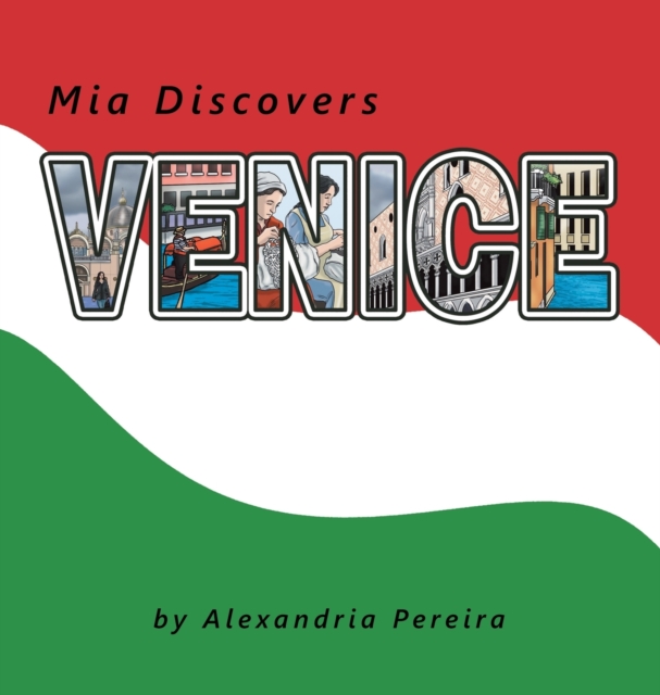 Mia Discovers Venice, Hardback Book