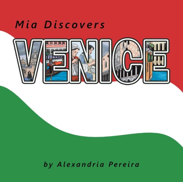 Mia Discovers Venice, Paperback / softback Book