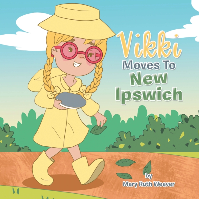 Vikki Moves to New Ipswich, EPUB eBook