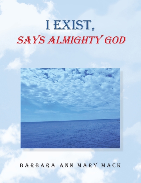 I Exist, Says Almighty God, Paperback / softback Book