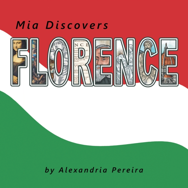 Mia Discovers Florence, EPUB eBook
