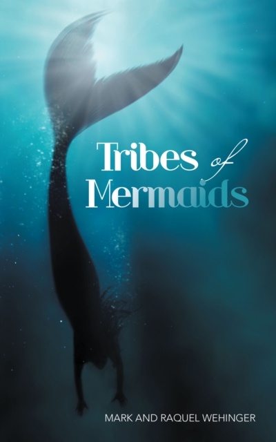 Tribes of Mermaids, EPUB eBook