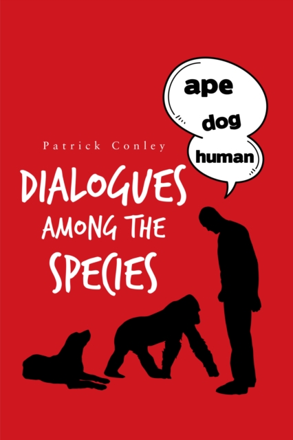 Dialogues Among the Species, EPUB eBook