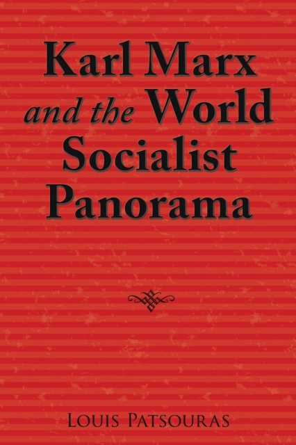 Karl Marx and the World Socialist Panorama, Paperback / softback Book