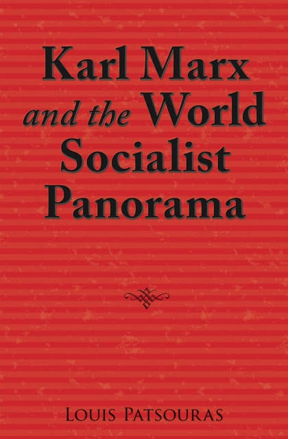 Karl Marx and the World Socialist Panorama, EPUB eBook