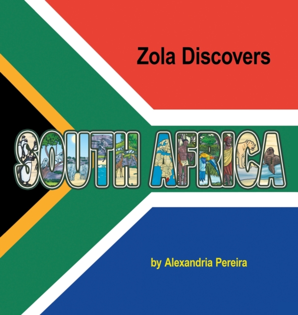 Zola Discovers South Africa, Hardback Book