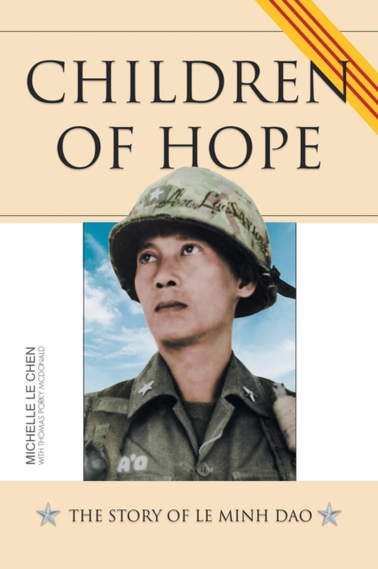 Children of Hope : the Story of Le Minh Dao, Paperback / softback Book