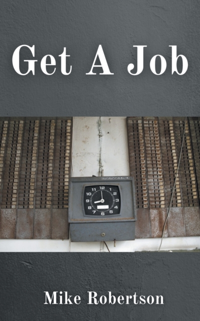 Get a Job, Paperback / softback Book