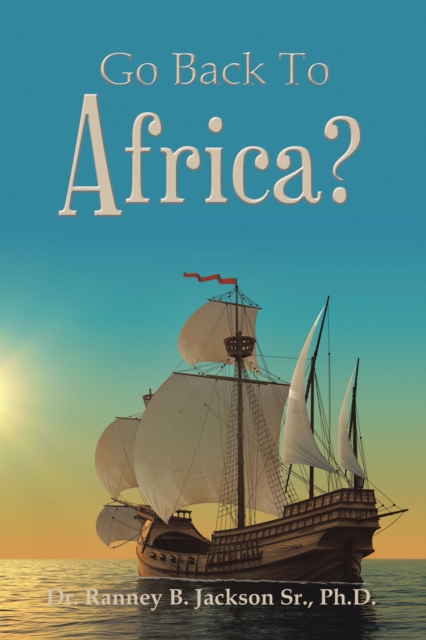 Go Back to Africa?, EPUB eBook