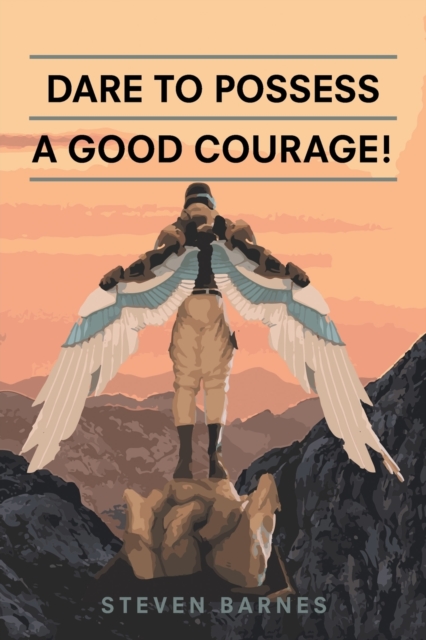 Dare to Possess-A Good Courage!, Paperback / softback Book