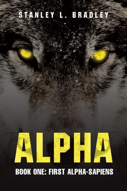 Alpha : Book One: First Alpha-Sapiens, Paperback / softback Book