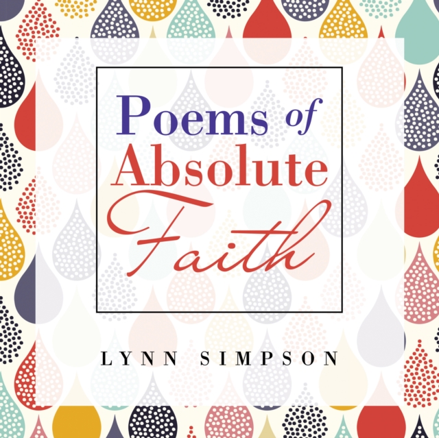 Poems of Absolute Faith, EPUB eBook