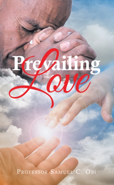 Prevailing Love, EPUB eBook