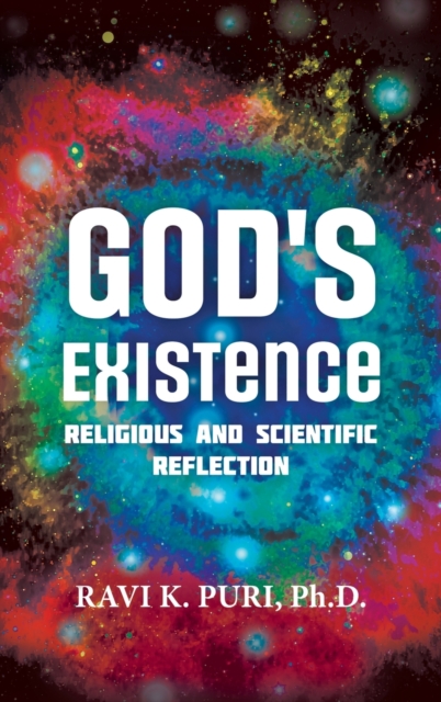 God's Existence : Religious and Scientific Reflection, Hardback Book